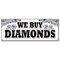 Signmission WE BUY DIAMONDS BANNER SIGN gold jewelry appraisals watches precious stones ring B-We Buy Diamonds - alternate 1
